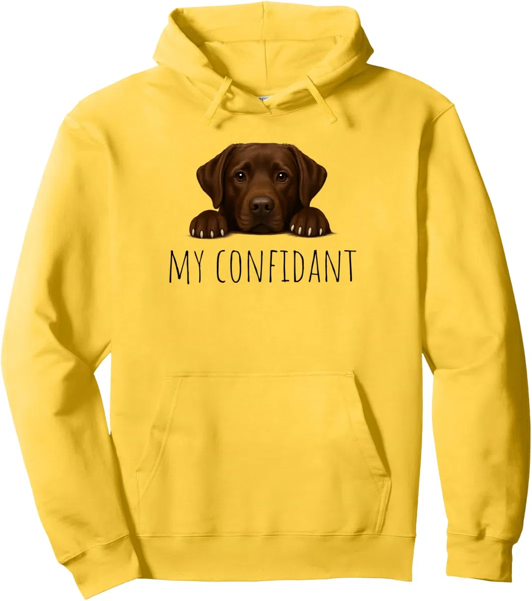 Funny Chocolate Labrador My Confidant Sudadera con Capucha